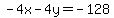 -4x+-+4y+=+-+128