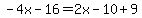 -4x-16=2x-10%2B9