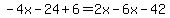 -4x-24%2B6=2x-6x-42