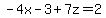 -4x-3%2B7z=2