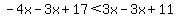 -4x-3x%2B17%3C3x-3x%2B11