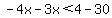 -4x-3x%3C4-30