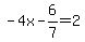 -4x-6%2F7=2
