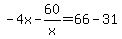 -4x-60%2Fx=66-31