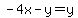 -4x-y=y
