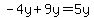 -4y%2B9y=5y