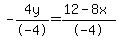 -4y%2F-4=%2812-8x%29%2F-4