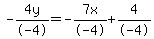 -4y%2F-4=-7x%2F-4%2B4%2F-4