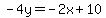 -4y=-2x%2B10