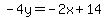 -4y=-2x%2B14