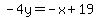 -4y=-x%2B19