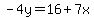 -4y=16%2B7x
