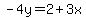 -4y=2%2B3x