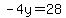 -4y=28+