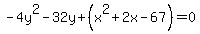 -4y%5E2-32y%2B%28x%5E2%2B2x-67%29=0