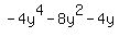 -4y%5E4+-+8y%5E2+-+4y