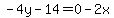 -4y-14=0-2x