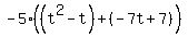 -5%28%28t%5E2-t%29%2B%28-7t%2B7%29%29