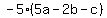 -5%285a-2b-c%29+