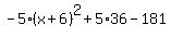 -5%28x%2B6%29%5E2%2B5%2A36-181