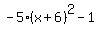 -5%28x%2B6%29%5E2-1