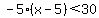 -5%28x-5%29%3C30
