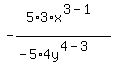 -5%2A3%2Ax%5E%283-1%29%2F%28-5%2A4y%5E%284-3%29%29