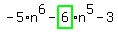 -5%2An%5E6-highlight_green%28+6+%29%2An%5E5-3