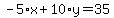 -5%2Ax%2B10%2Ay=35