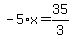 -5%2Ax=35%2F3