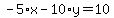 -5%2Ax-10%2Ay=10