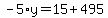 -5%2Ay=15%2B495