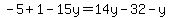 -5%2B1-15y=14y-32-y