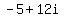-5%2B12i+