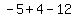 -5%2B4-12