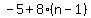 -5%2B8%28n-1%29
