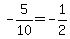 -5%2F10+=+-1%2F2