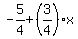 -5%2F4%2B%283%2F4%29%2Ax