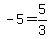 -5=5%2F3