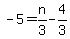 -5=n%2F3-4%2F3