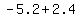 -5.2%2B2.4