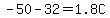 -50-32=1.8C