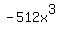 -512x%5E3