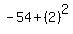 -54%2B%282%29%5E2