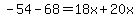 -54-68=18x%2B20x