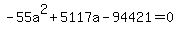 -55a%5E2%2B5117a-94421=0