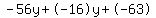 -56y+%2B+-16y+%2B+-63