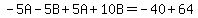 -5A-5B%2B5A%2B10B=-40%2B64