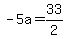 -5a=33%2F2