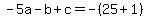 -5a-b%2Bc=-%2825%2B1%29